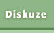 diskuze